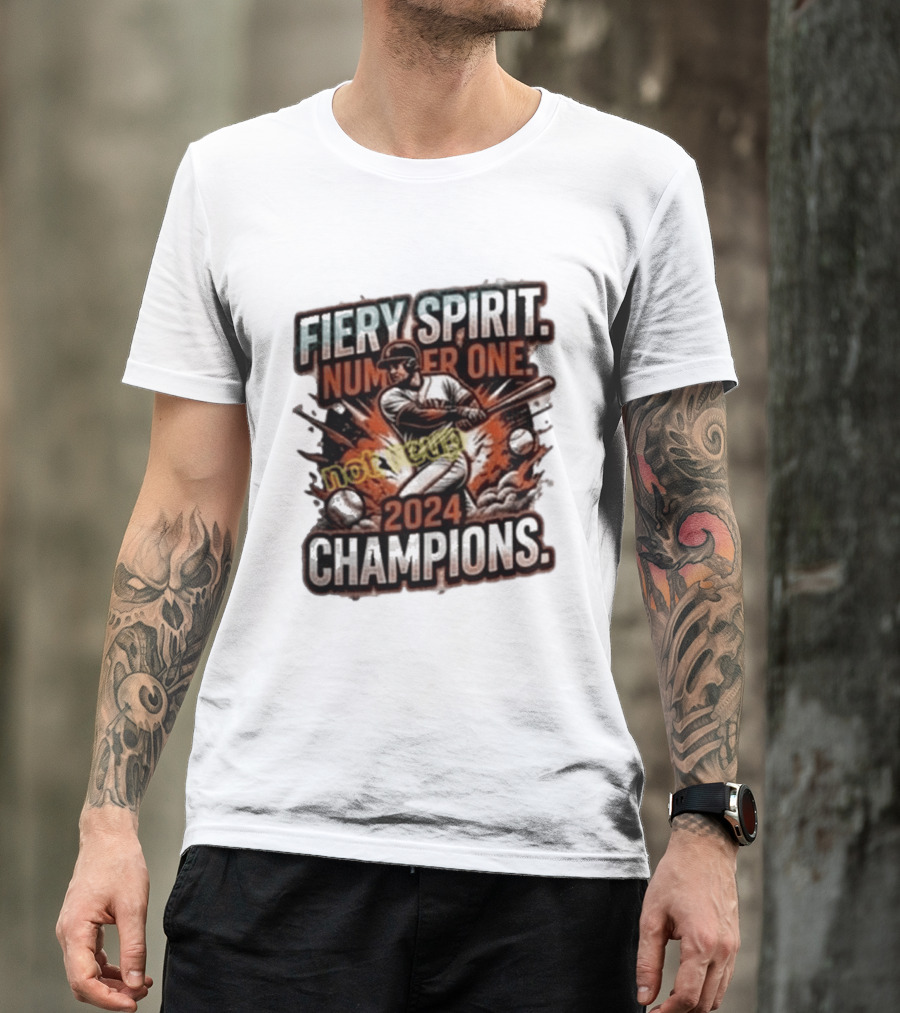 San Francisco Giants Fiery Spirit Number One Champions 2024 T-Shirt