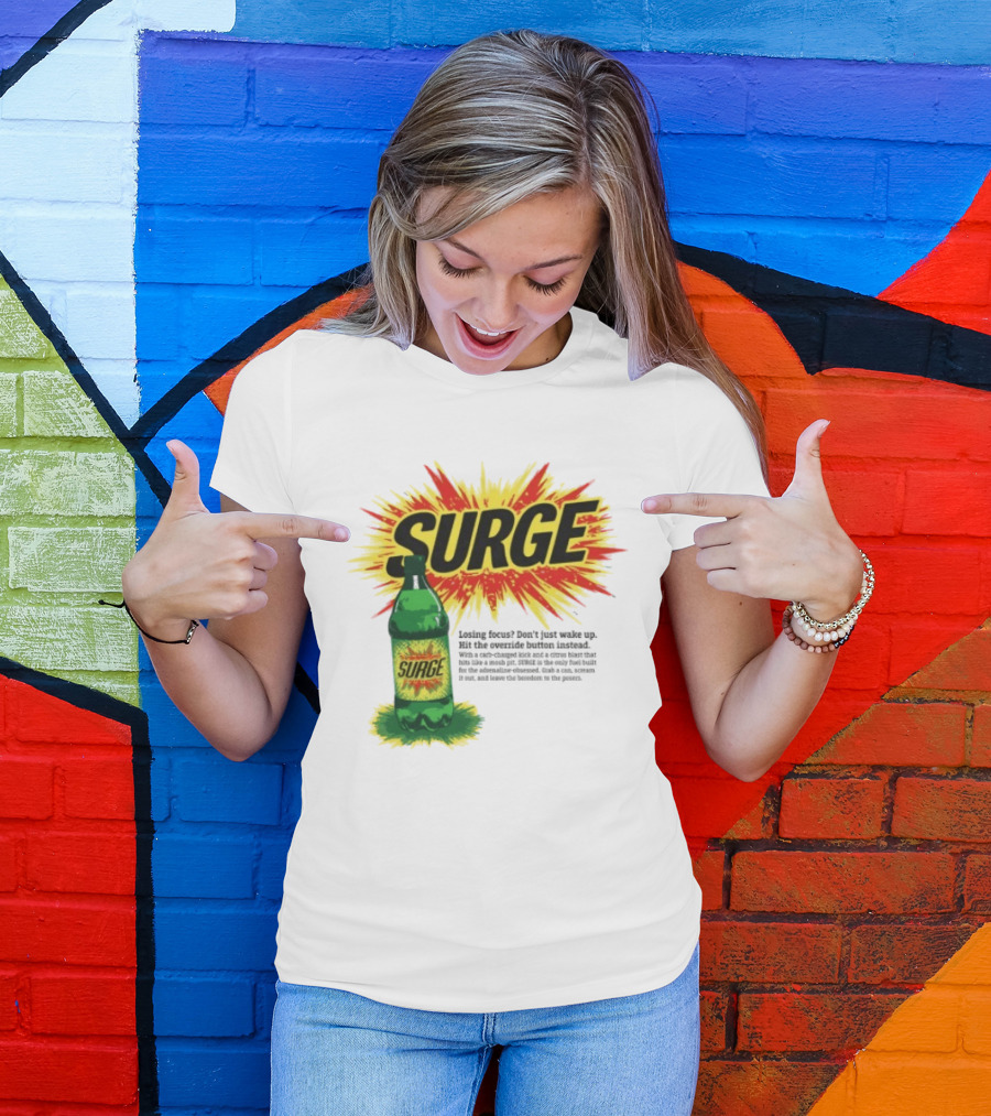 Surge Losing Focus Wake Up Hit The Override Button Instead T-Shirt