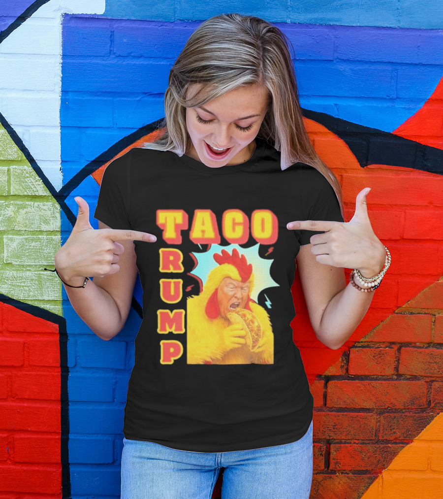 Taco Trump Chicken Costume Eating Taco T-Shirt
