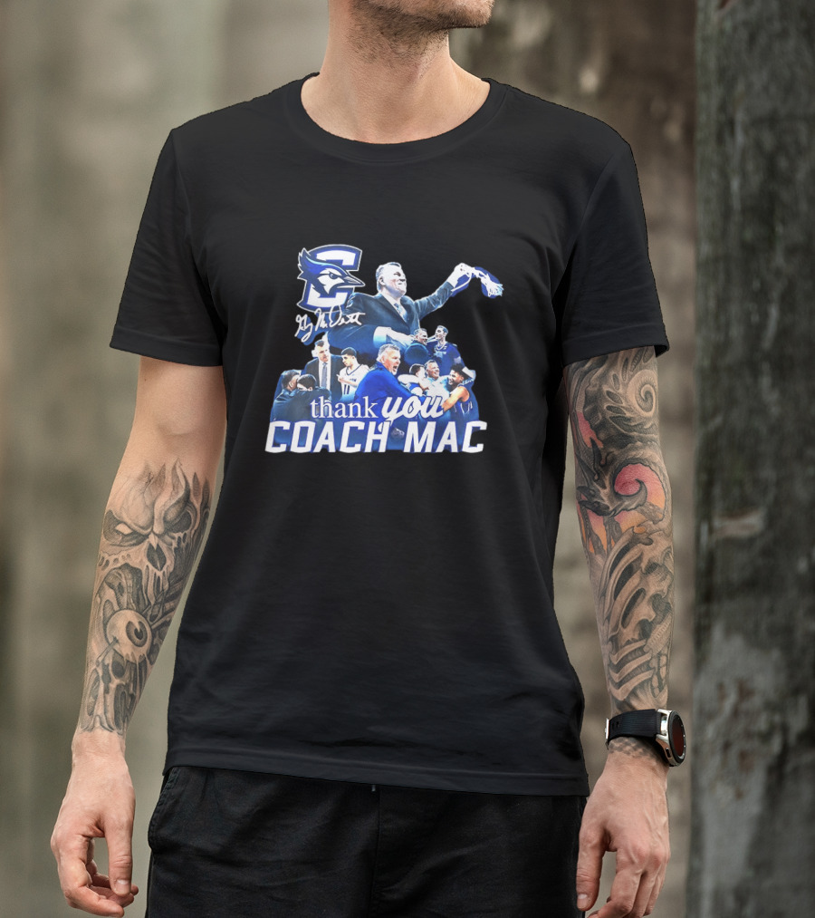 Thank You Coach Mac Creighton Bluejays Basketball T-Shirt