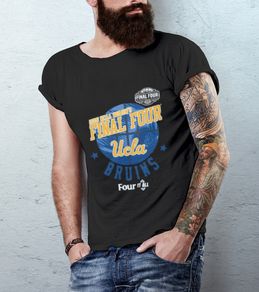 UCLA Bruins 2026 NCAA Women's Final Four Four It All Basketball T-Shirt