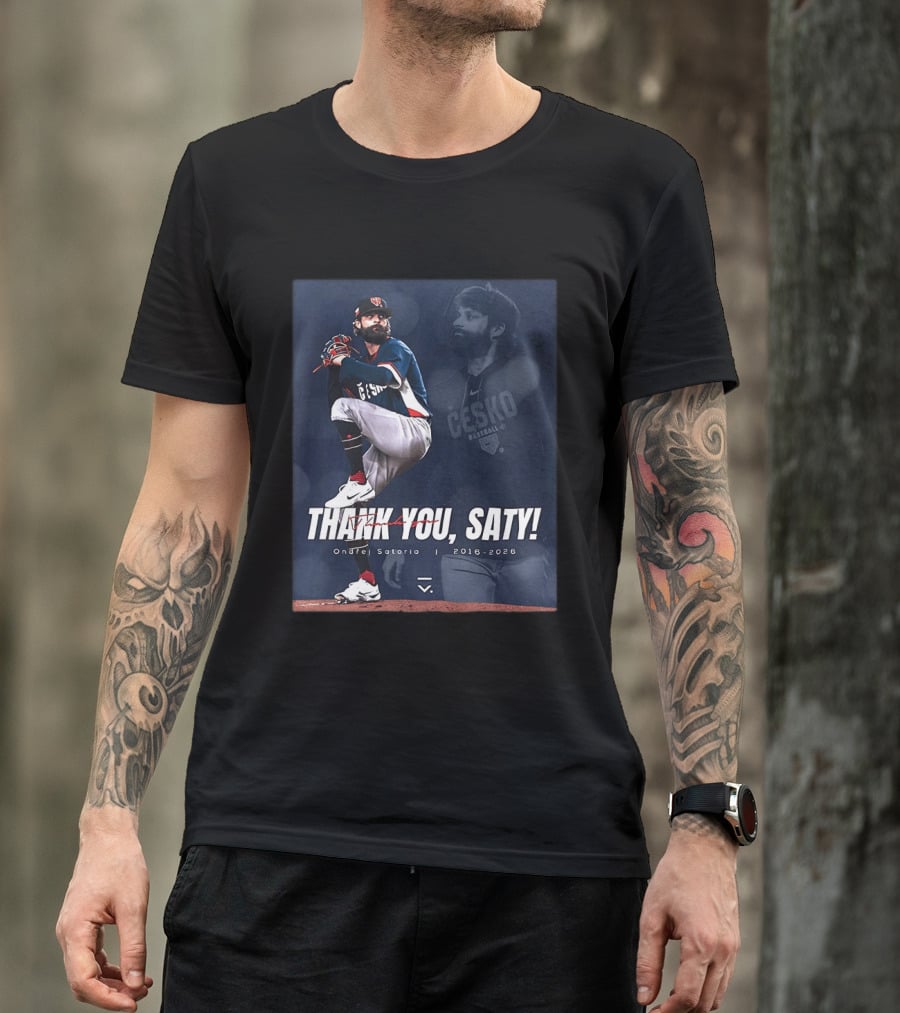 Thank You Saty Ondrej Satoria Cesko Baseball 2016 2026 T-Shirt