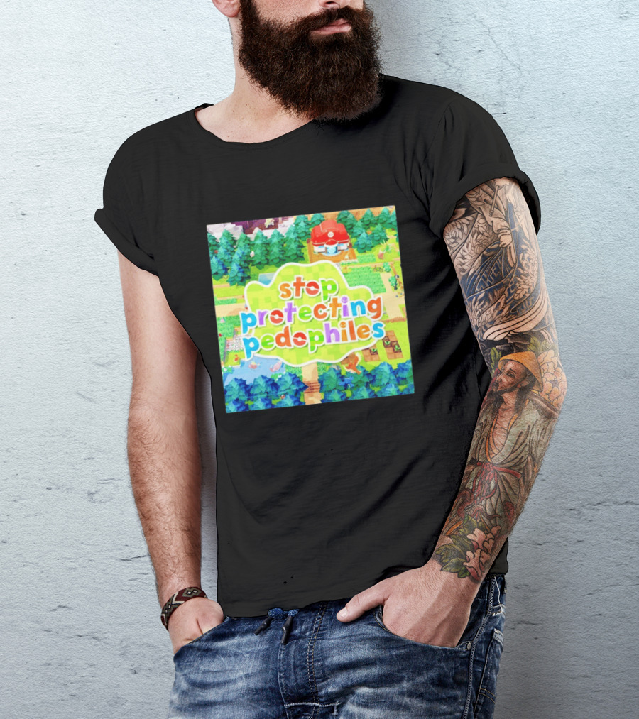 Stop Protecting Pedophiles Pokopia Generator Scenic Landscape T-Shirt
