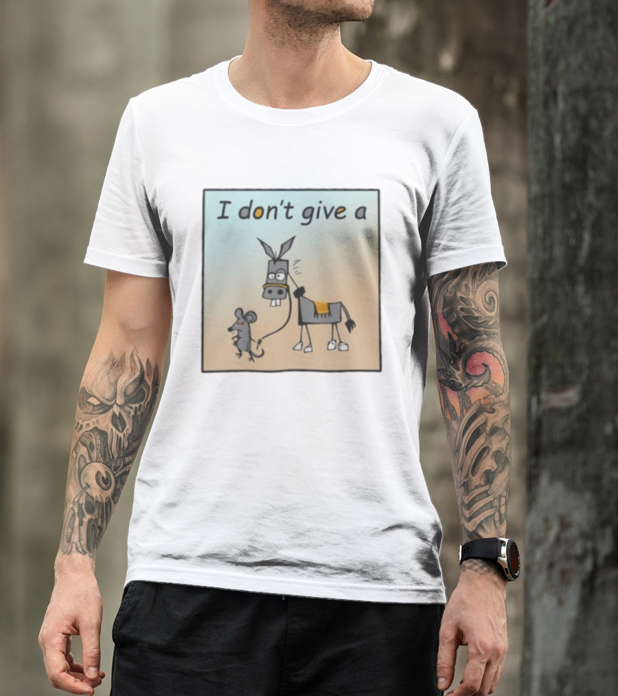I Don't Give A Rat's Ass Donkey And Mouse Humor T-Shirt