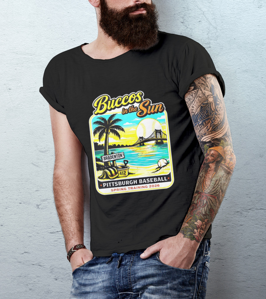 Buccos In The Sun Bradenton Pittsburgh Baseball Spring Training 2026 T-Shirt