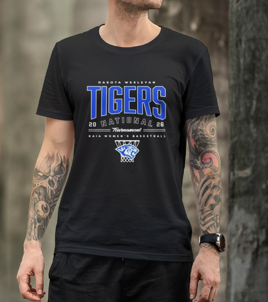 Dakota Wesleyan Tigers 2026 National Tournament NAIA Women's Basketball T-Shirt