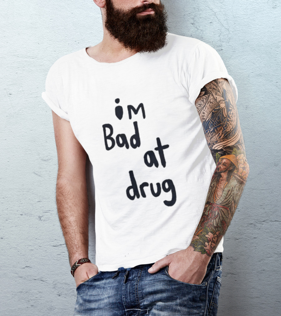 Robbie Williams I'm Bad At Drug T-Shirt