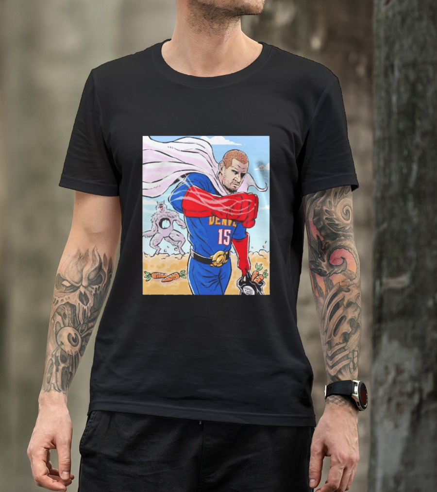 Joker Nikola Jokić Superhero Denver 15 Defeats Wolves 56 Points Carrot Power T-Shirt