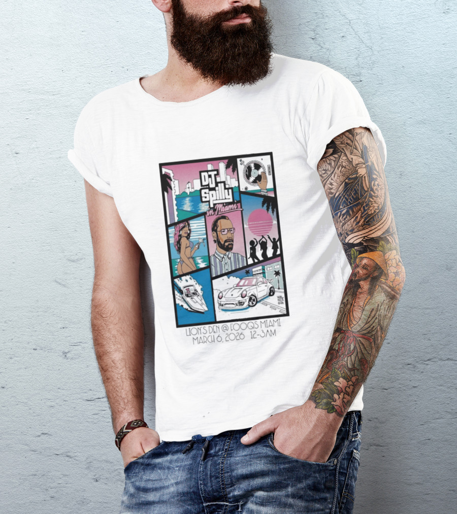 DJ Spilly In Miami March 6 2026 Iconic Nightlife Vibes T-Shirt