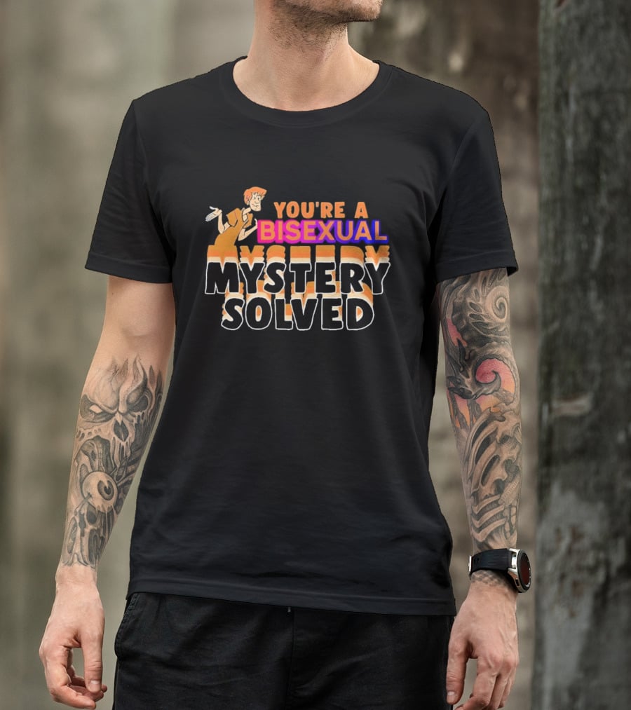 Shaggy Scooby Doo You're A Bisexual Mystery Solved T-Shirt