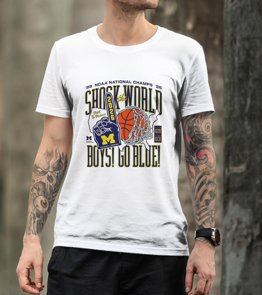 Shock The World 2026 NCAA National Champs Boys Go Blue Michigan Wolverines Basketball T-Shirt