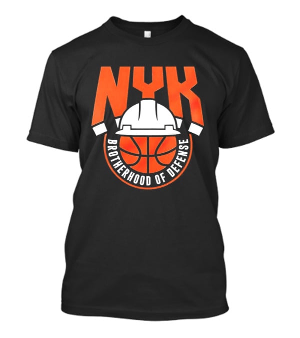 NYK Brotherhood Of Defense Hard Hat Basketball New York Knicks T-Shirt