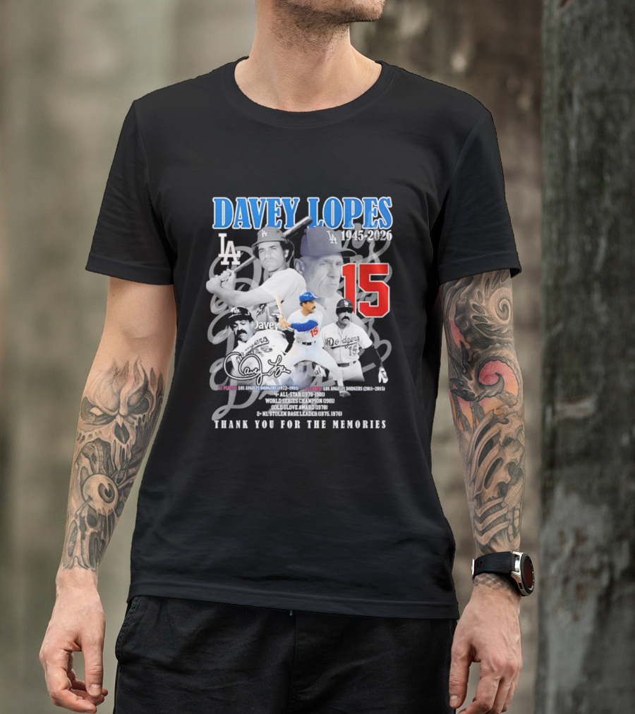 Davey Lopes Los Angeles Dodgers 1972 1981 Number 15 Thank You For The Memories T-Shirt