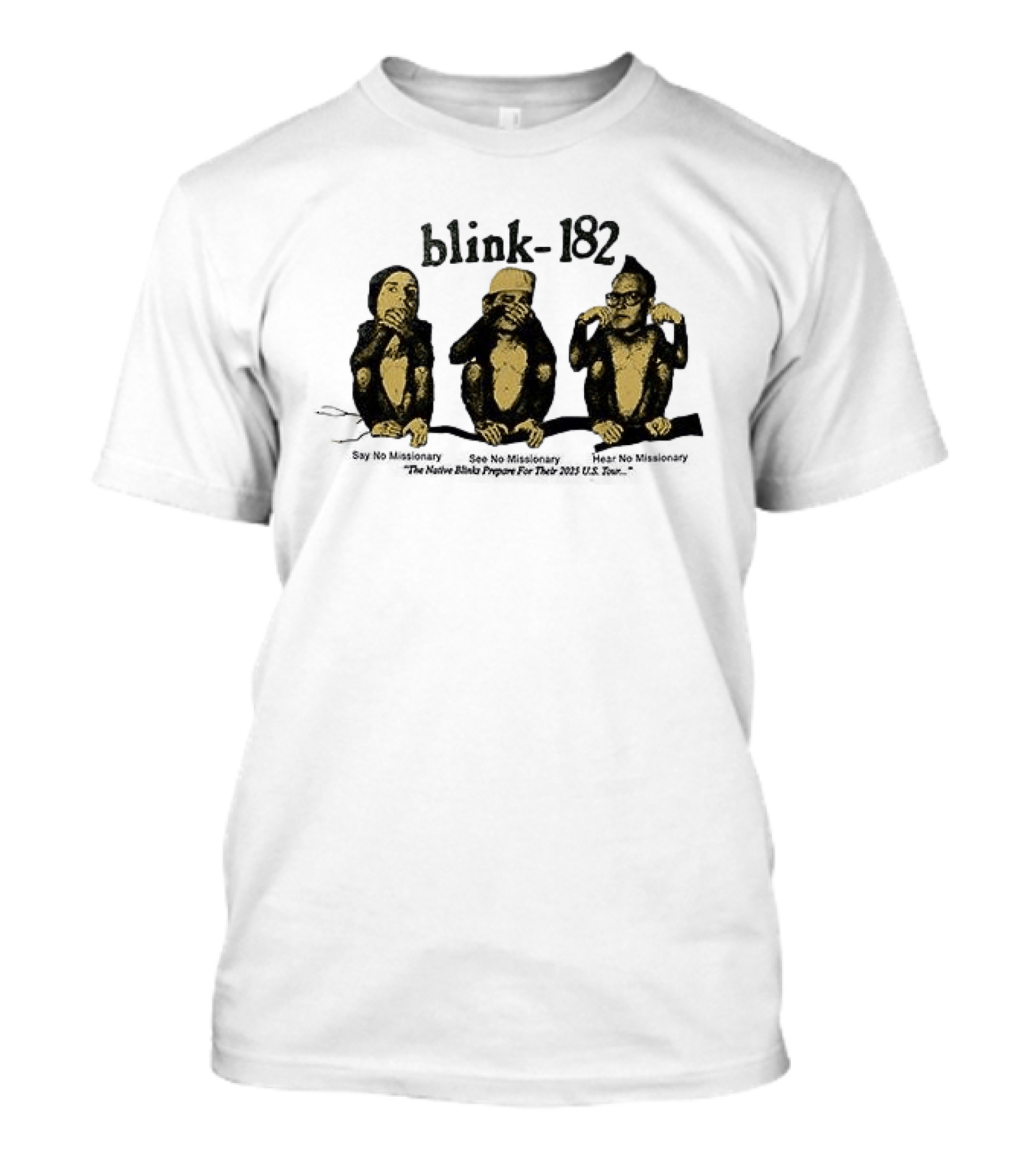 Blink 182 The Missionary Impossible Tour Dates Schedule See No Evil Speak No Evil Hear No Evil Monkeys T-Shirt