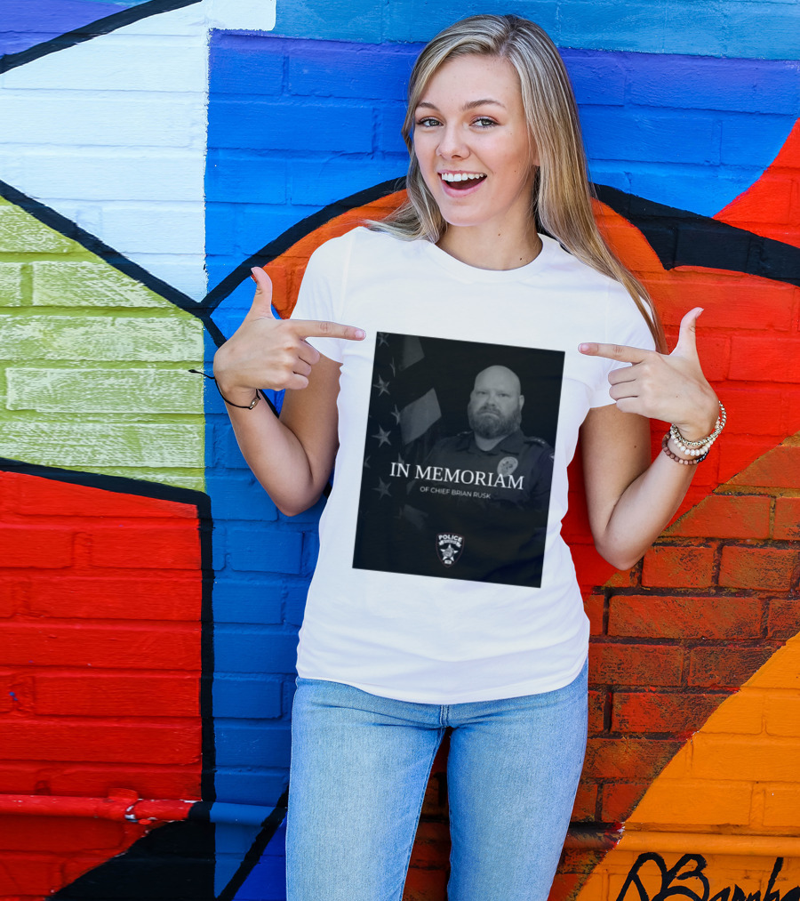 In Memoriam Of Chief Brian Rusk Police Service Honor American Flag T-Shirt