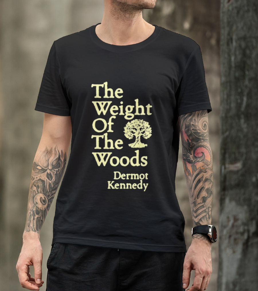 Dermot Kennedy The Weight Of The Woods Tree T-Shirt