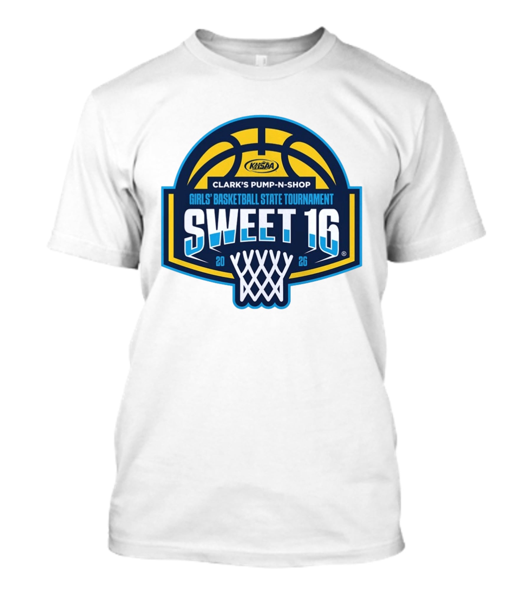 Sweet 16 KHSAA Clark's Pump N Shop Girls' Basketball State Tournament 2026 T-Shirt