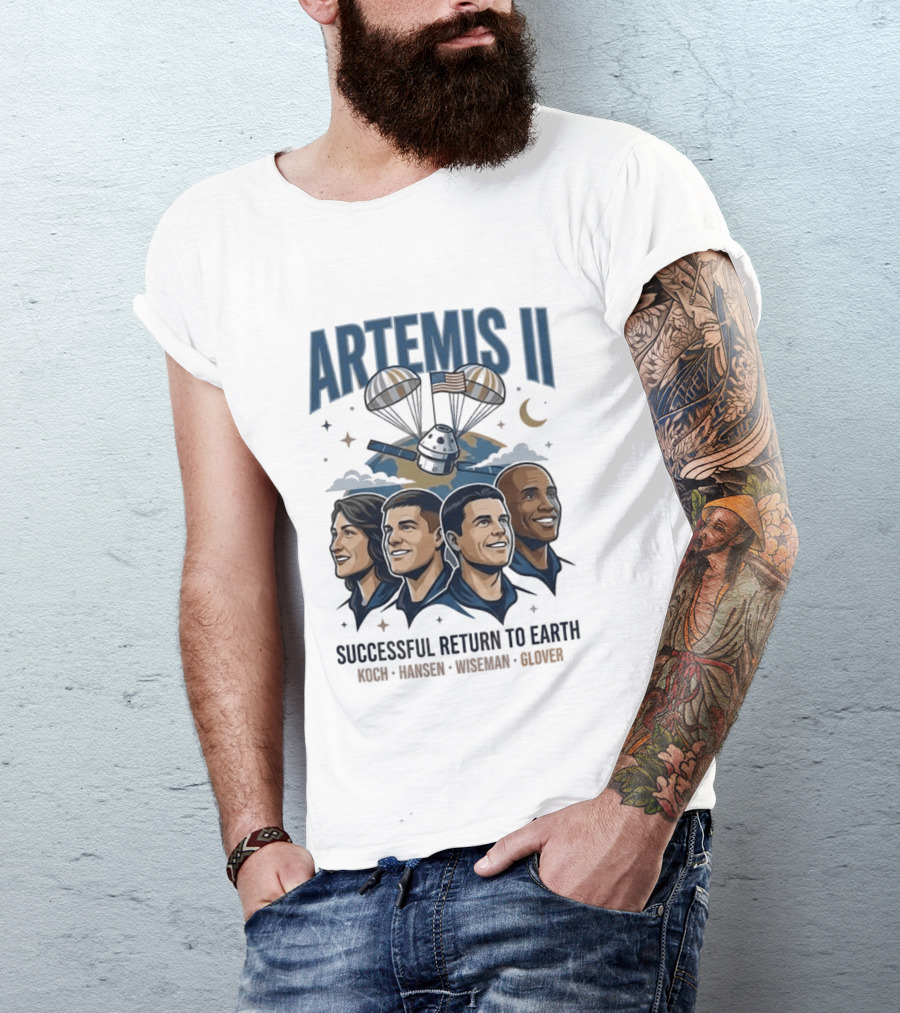 Artemis II Successful Return To Earth Koch Hansen Wiseman Glover T-Shirt