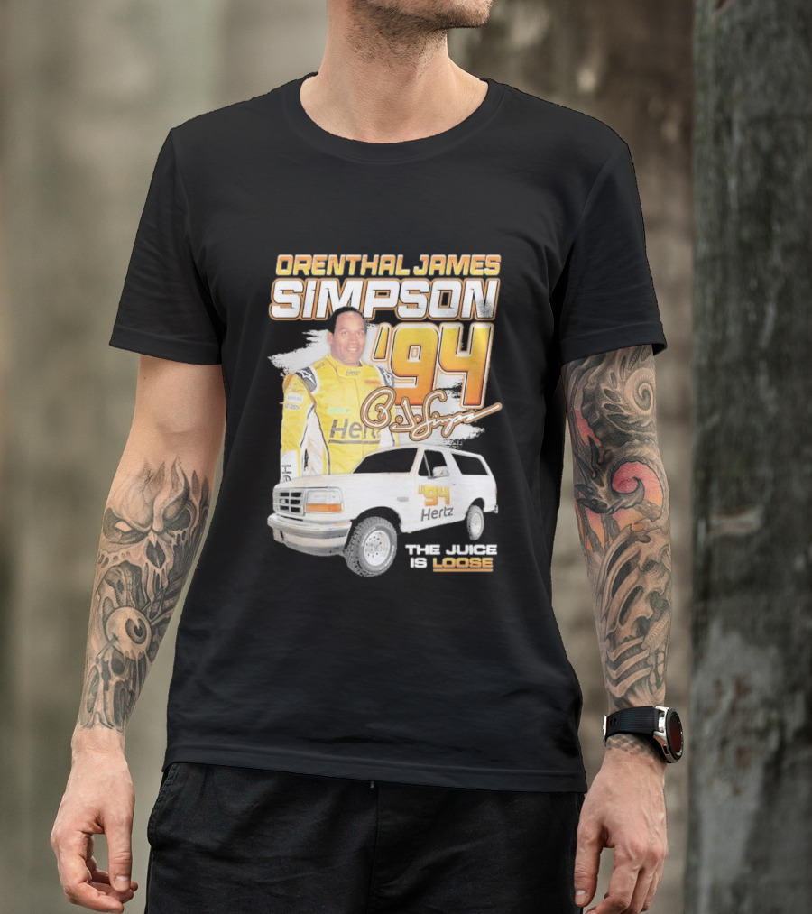 Orenthal James Simpson '94 The Juice Is Loose Hertz Racing T-Shirt