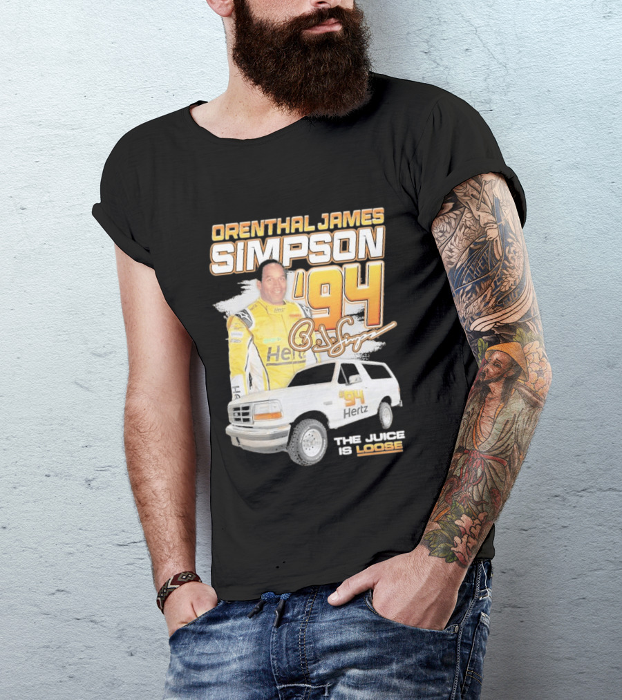 Orenthal James Simpson '94 The Juice Is Loose Hertz Racing T-Shirt