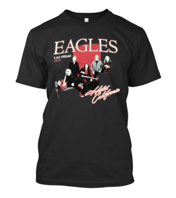 Eagles Hotel California Las Vegas 2019 Band Image T-Shirt