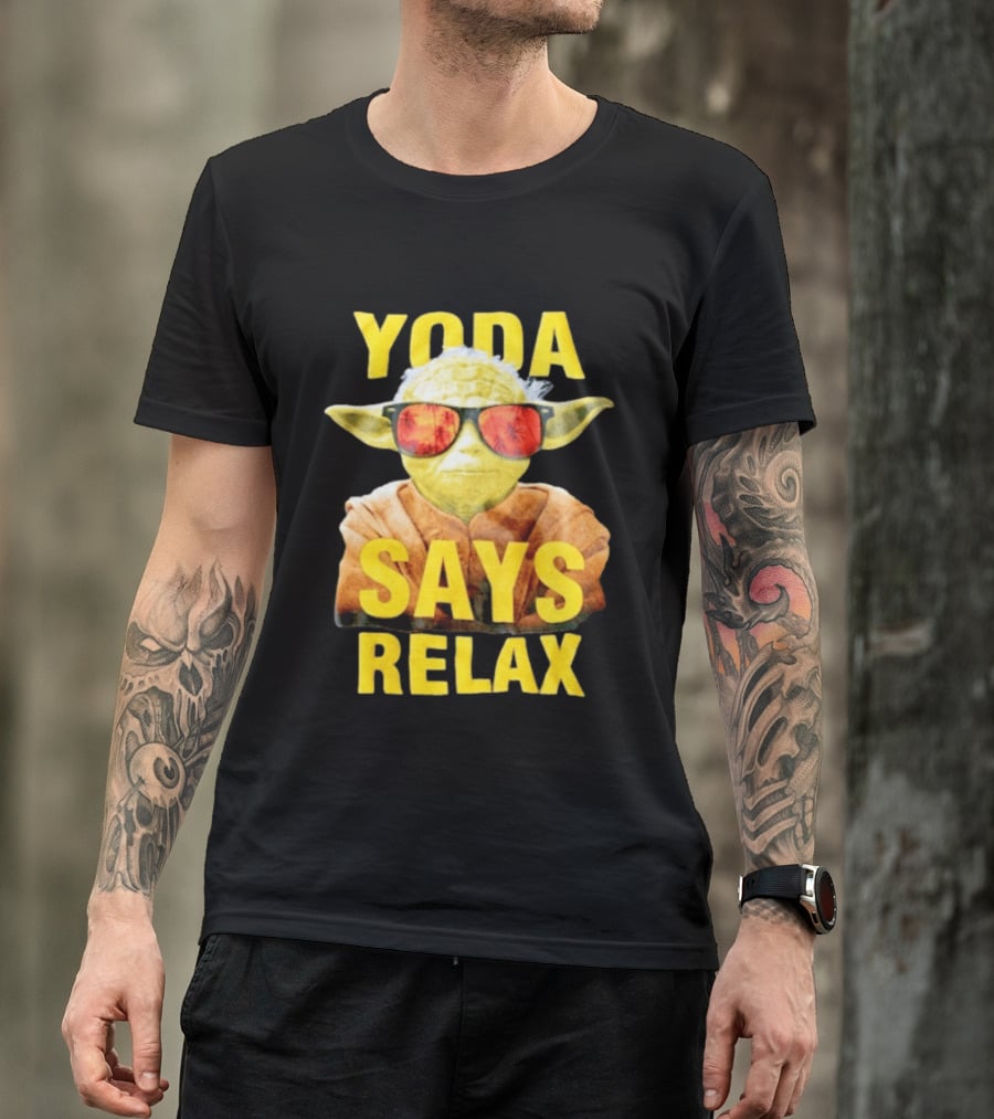 Yoda Says Relax Sunglasses Funny Jedi Master T-Shirt