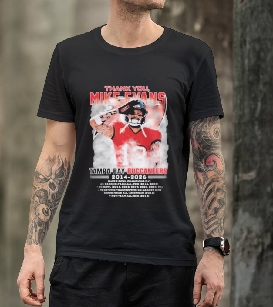 Mike Evans 13 Tampa Bay Buccaneers Thank You 2014 2026 T-Shirt