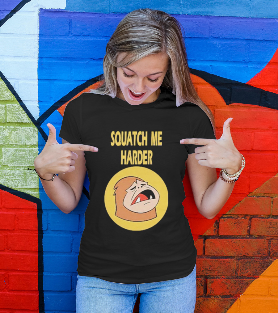 Squatch Me Harder Bigfoot Meme Funny Cartoon Face Yellow Circle T-Shirt