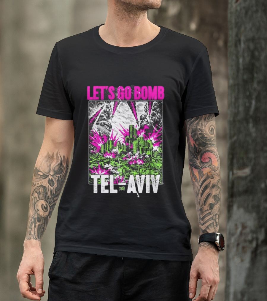 Let’s Go Bomb Tel Aviv Punk Album T-Shirt