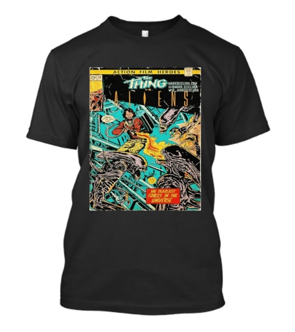 The Thing Vs Aliens MacReady Action Film Heroes Comic The Deadliest Forces In The Universe T-Shirt