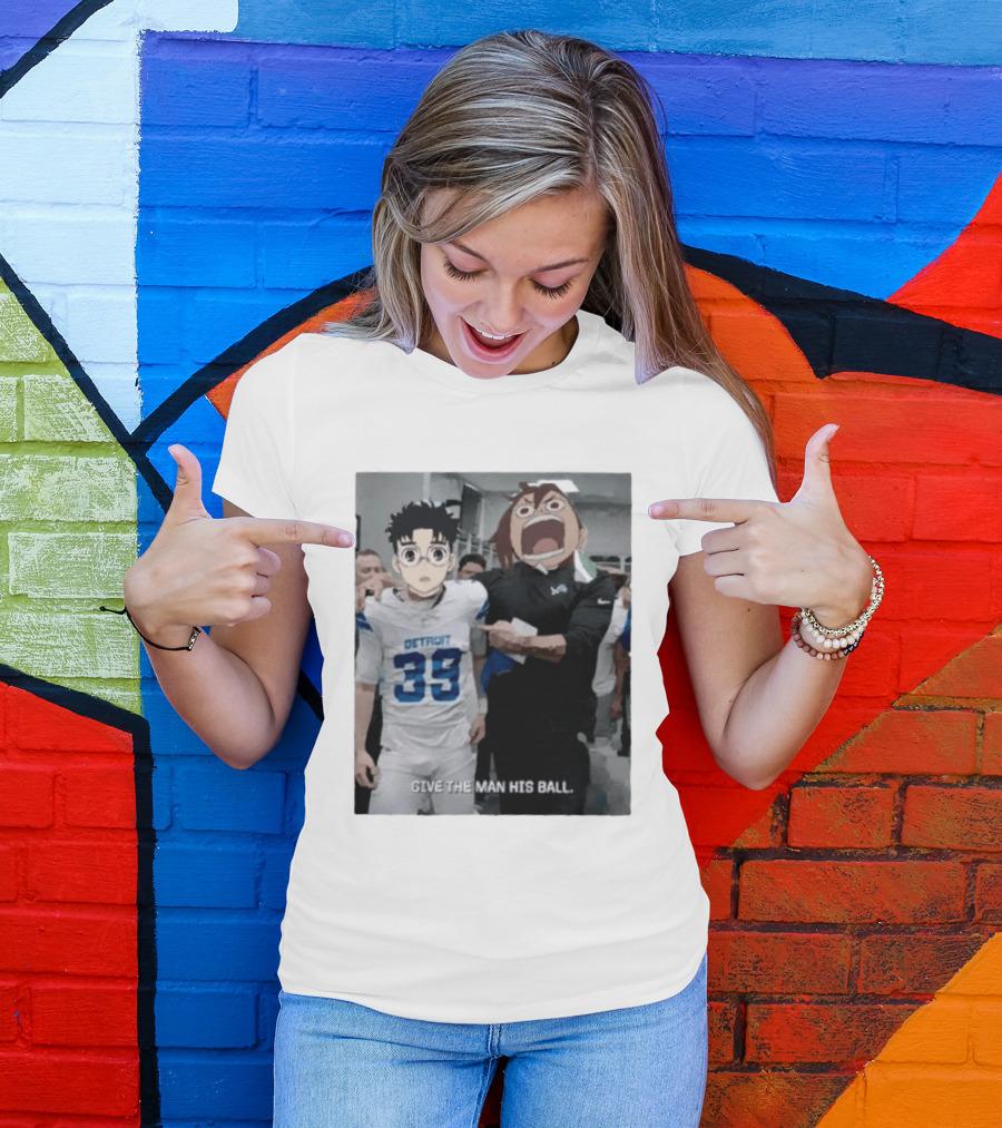 Detroit Lions Anime Give The Man His Ball T-Shirt