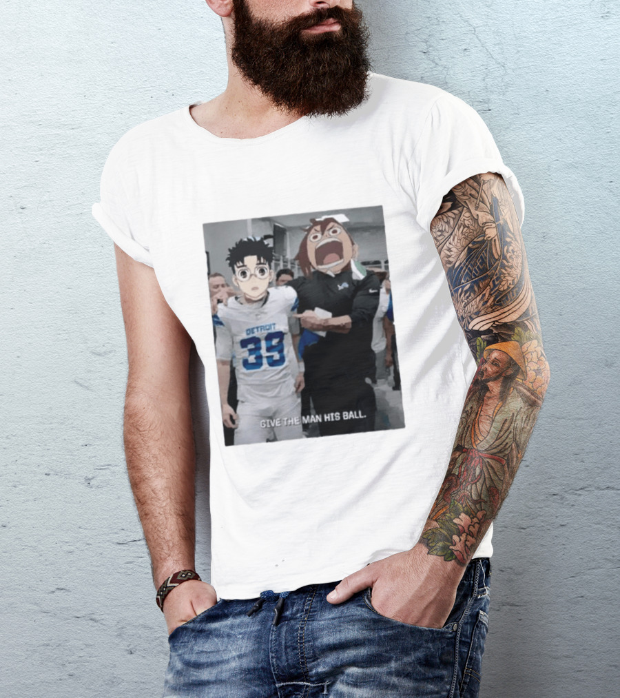 Detroit Lions Anime Give The Man His Ball T-Shirt