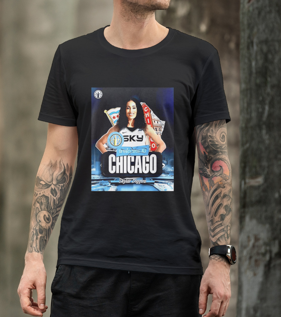 Welcome Skylar Diggins To Chicago Sky WNBA T-Shirt