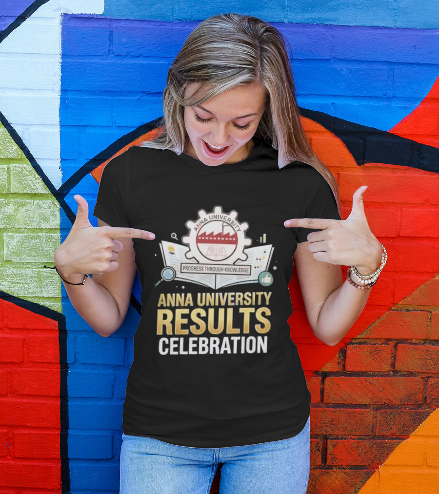 Anna University Results Celebration 2026 T-Shirt