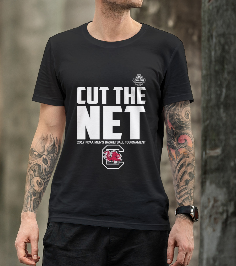 Cut The Net 2017 NCAA Men's Basketball Tournament South Carolina T-Shirt