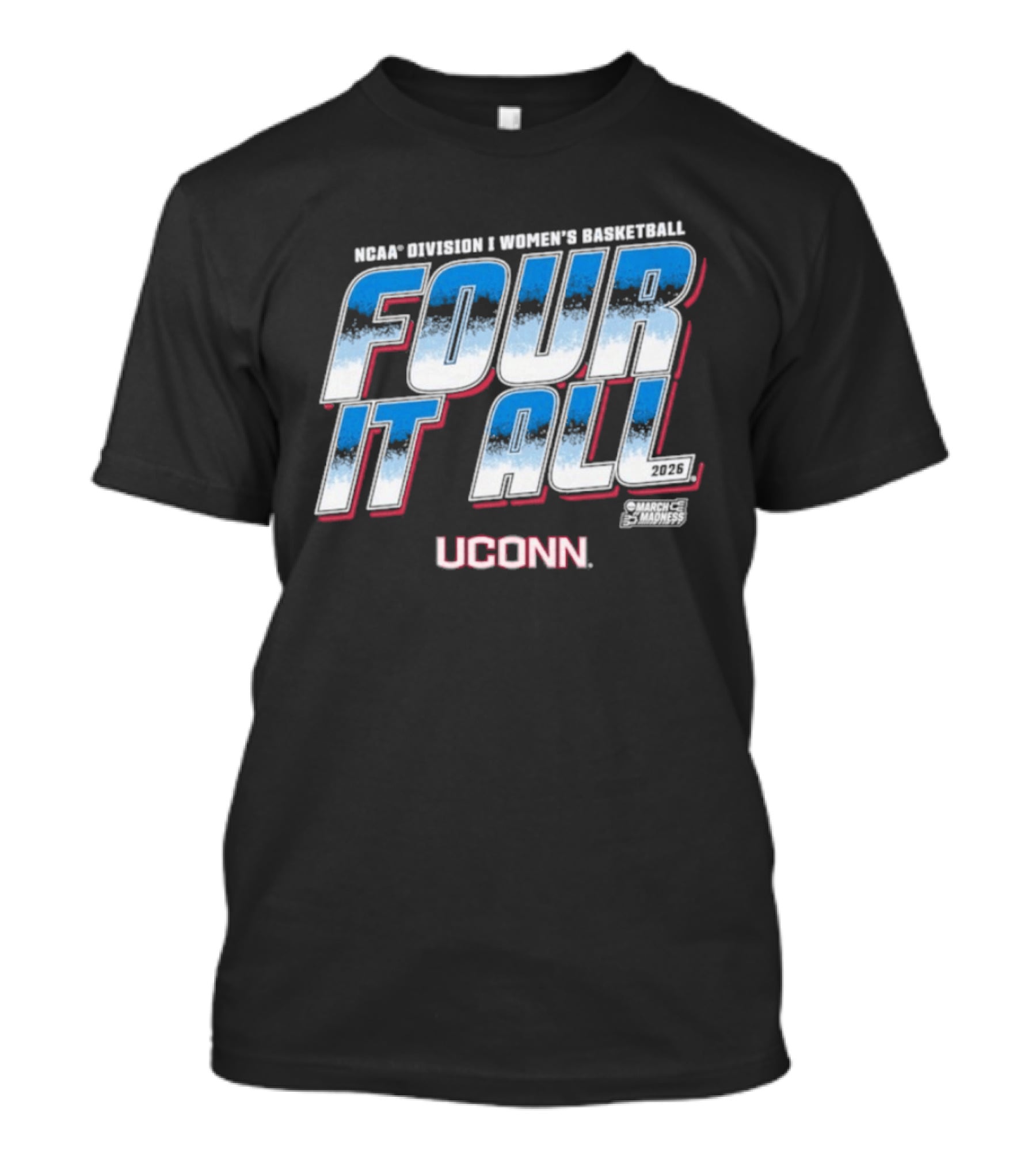 UConn Women's Basketball Four It All 2026 T-Shirt
