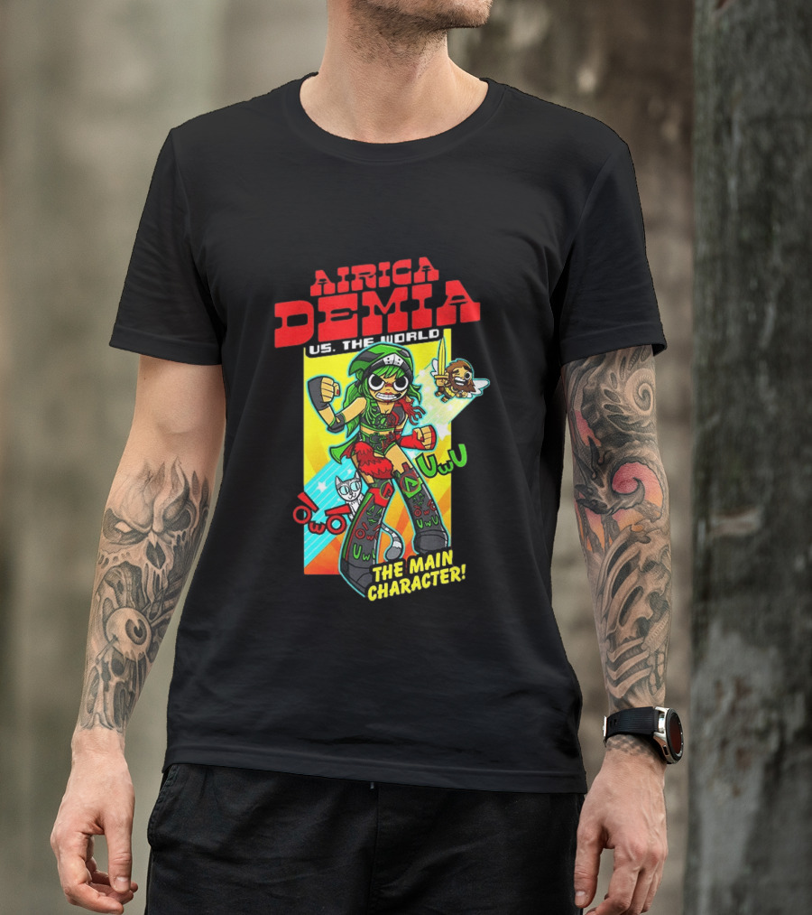 Airica Demia US The World Main Character Uwu T-Shirt