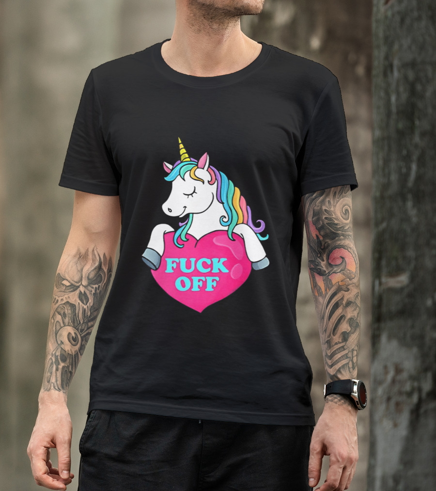 Unicorn Fuck Off Heart Rainbow Mane T-Shirt