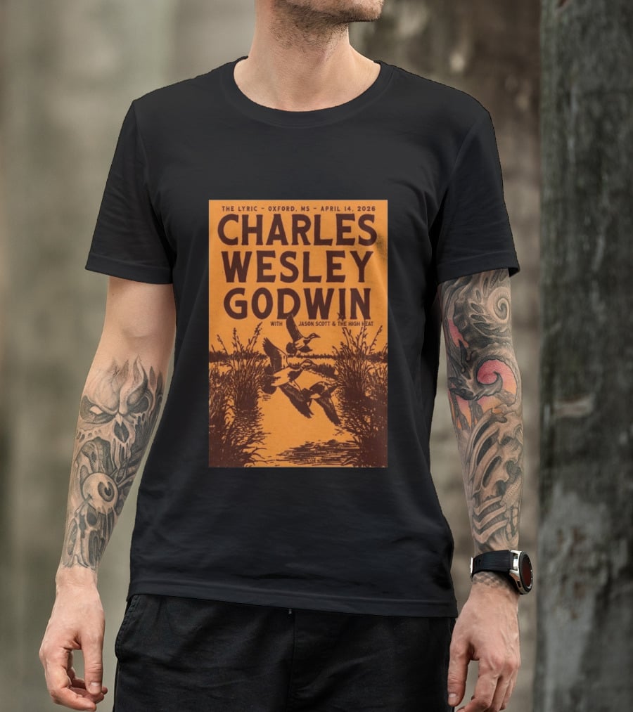 Charles Wesley Godwin The Lyric Oxford April 14 2026 With Jason Scott & The High Heat T-Shirt