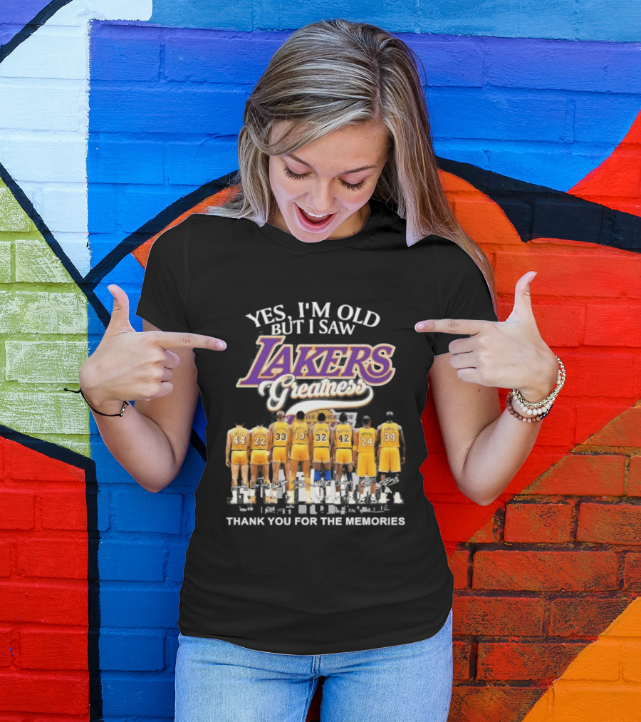 Yes I'm Old But I Saw Lakers Greatness Thank You For The Memories T-Shirt