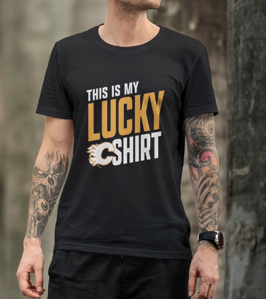 Calgary Flames This Is My Lucky 2026 T-Shirt