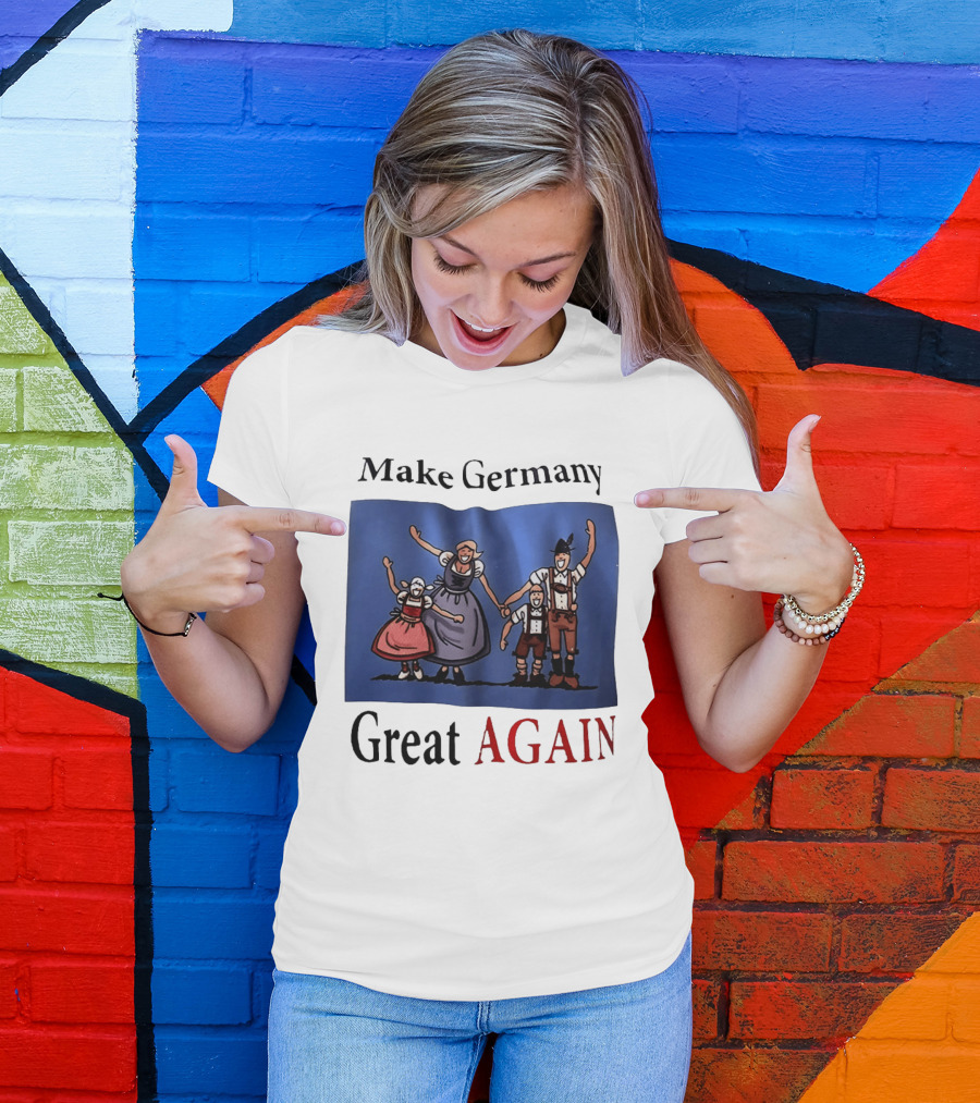 Make Germany Great Again Dirndl Lederhosen Family Celebration T-Shirt