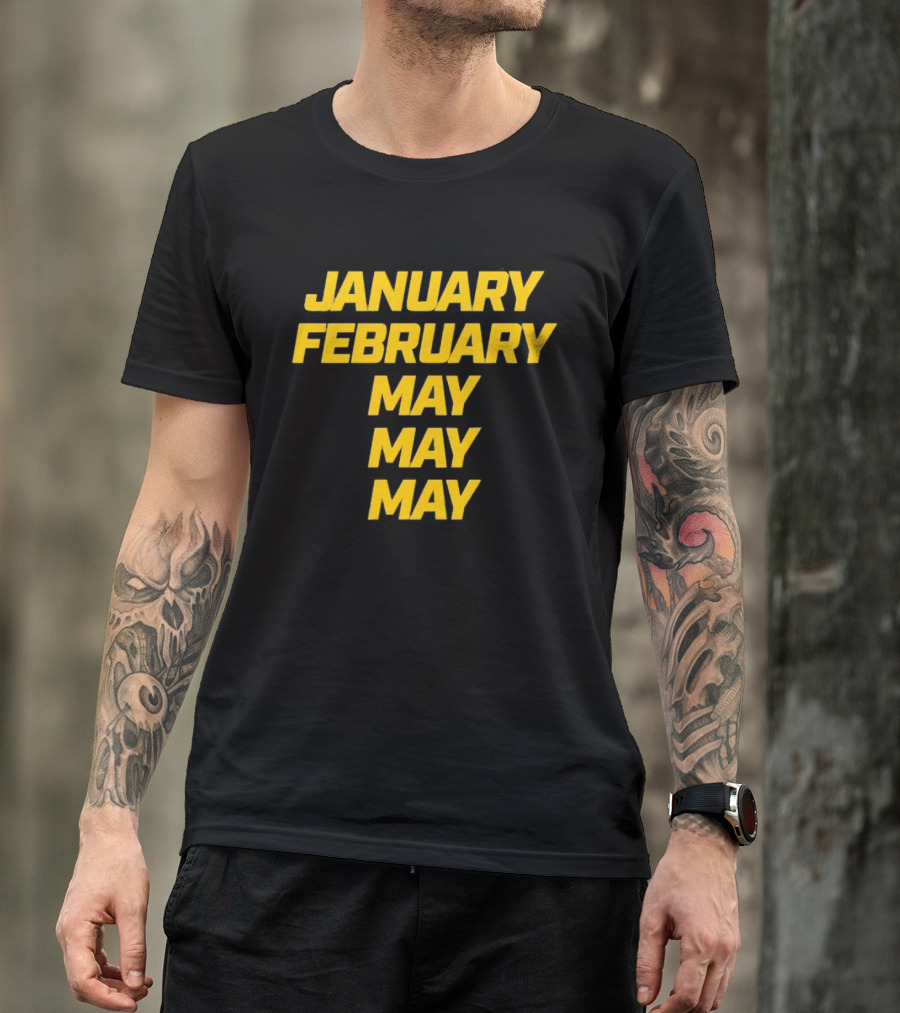 January February May Michigan Wolverines 2026 National Champs T-Shirt