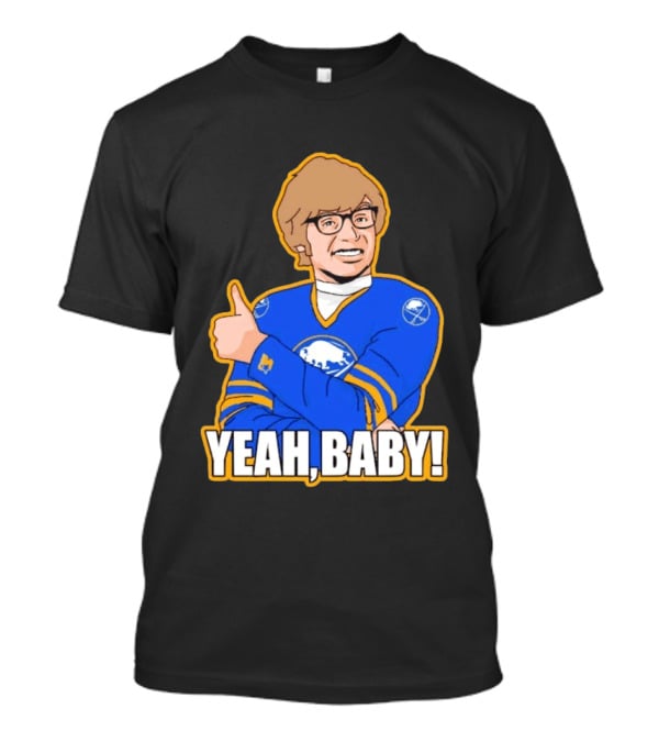 Yeah Baby Austin Powers Buffalo Sabres Hockey T-Shirt