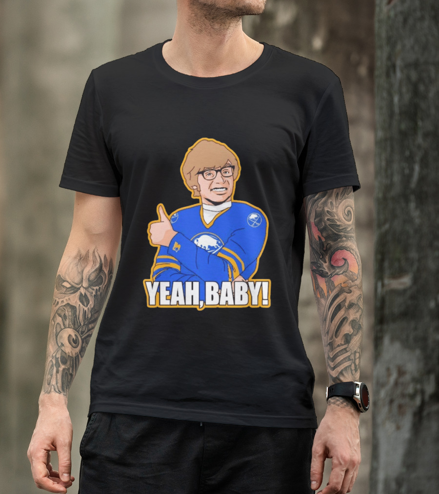 Yeah Baby Austin Powers Buffalo Sabres Hockey T-Shirt