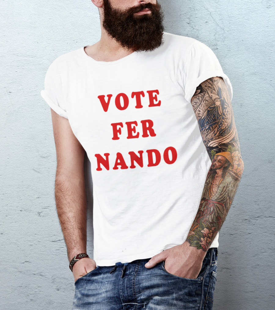 VOTE FER NANDO Padres Baseball T-Shirt