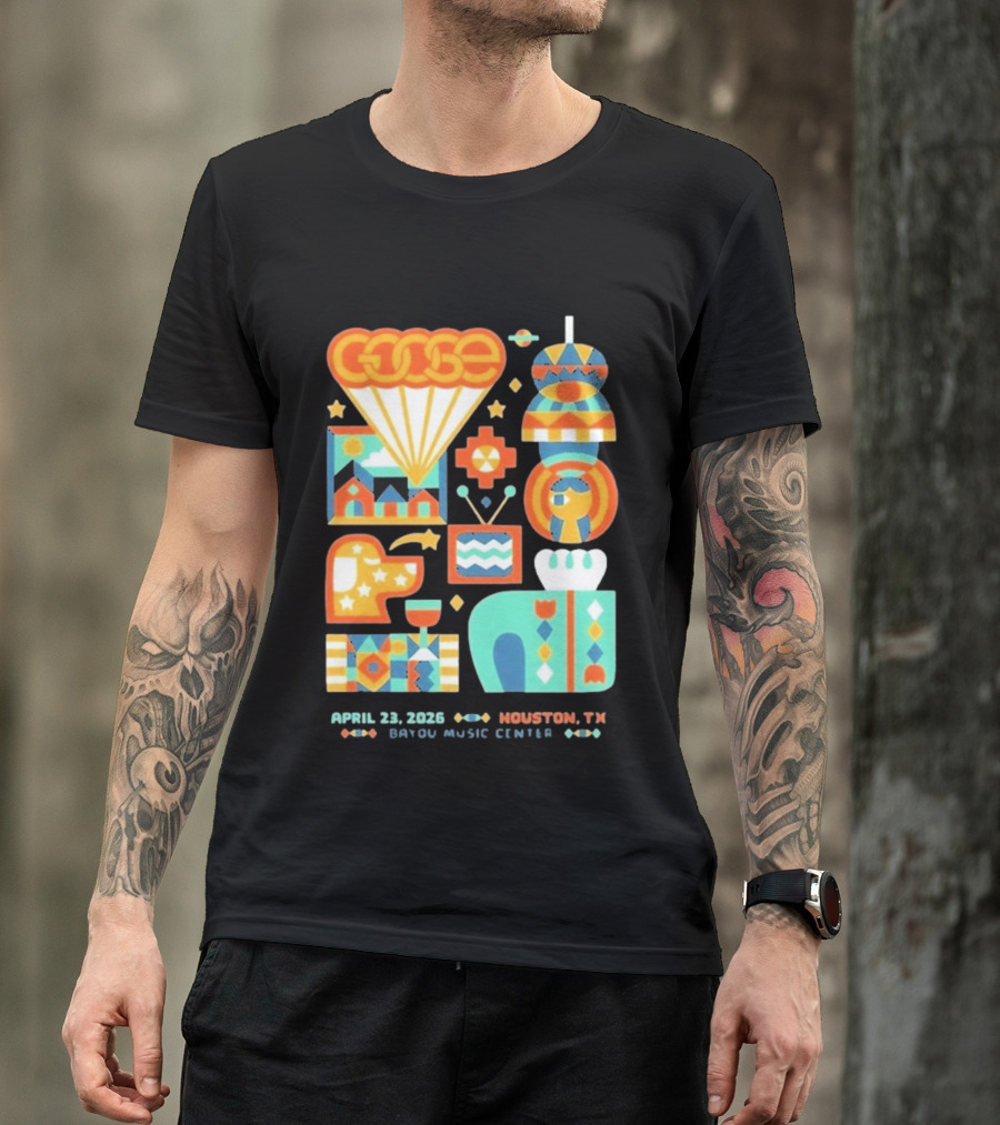Goose April 23 2026 Houston TX 713 Music Hall Event T-Shirt