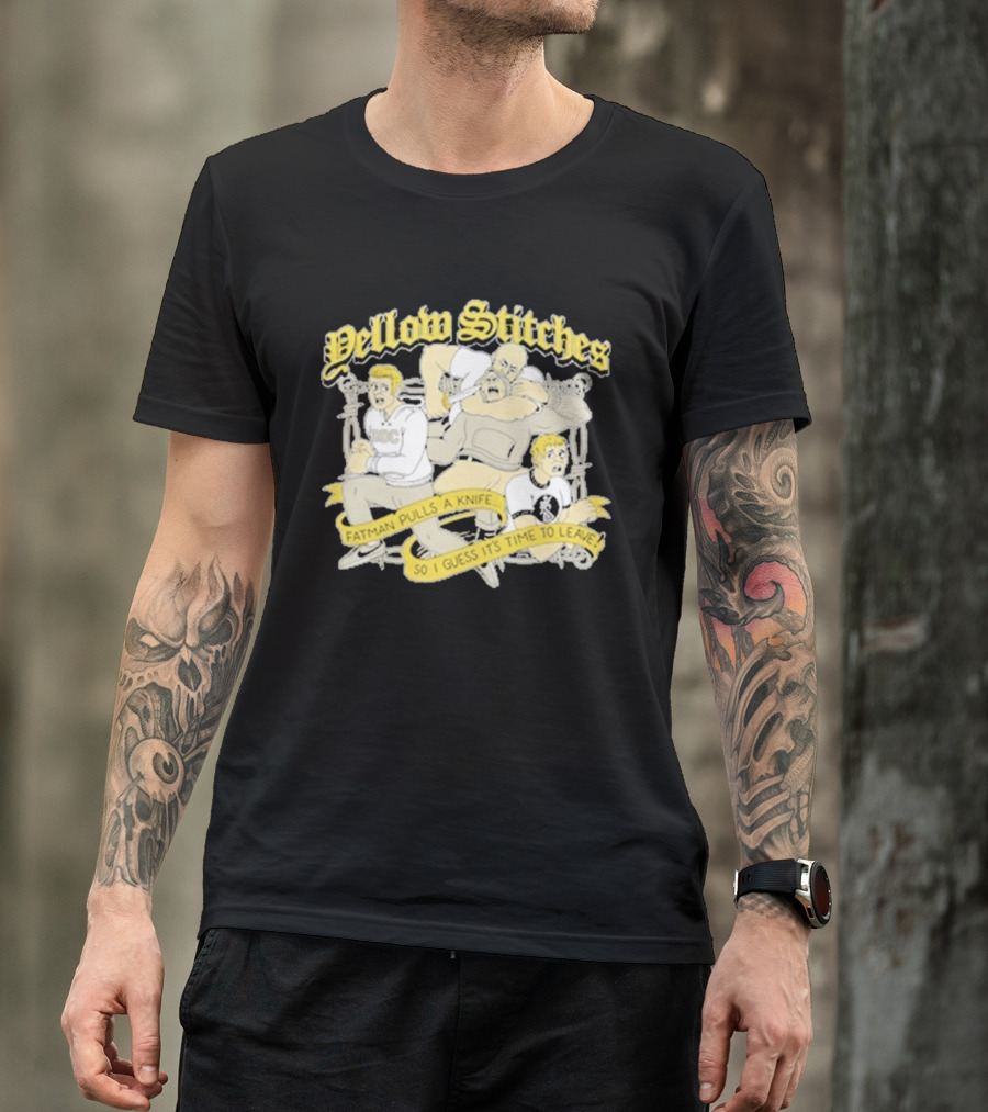 Yellow Stitches Friends Family Forever ROC Fatman Pulls A Knife T-Shirt