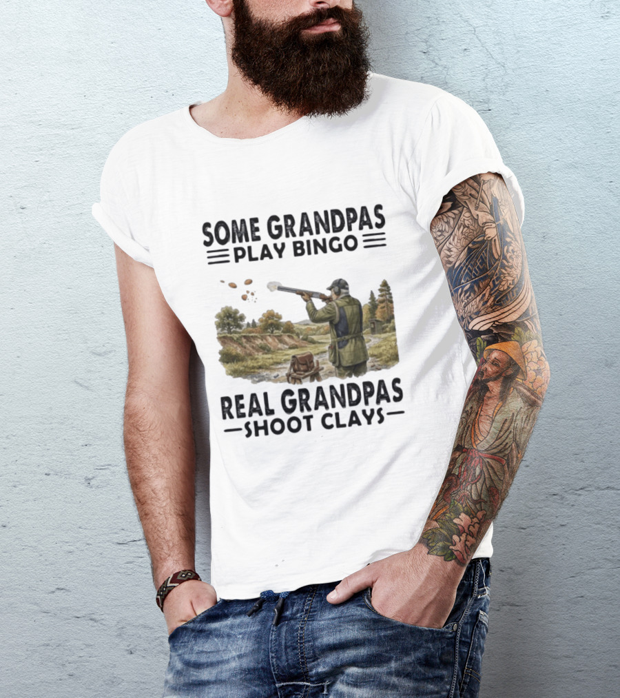 Some Grandpas Play Bingo Real Grandpas Shoot Clays Hunting Scene T-Shirt
