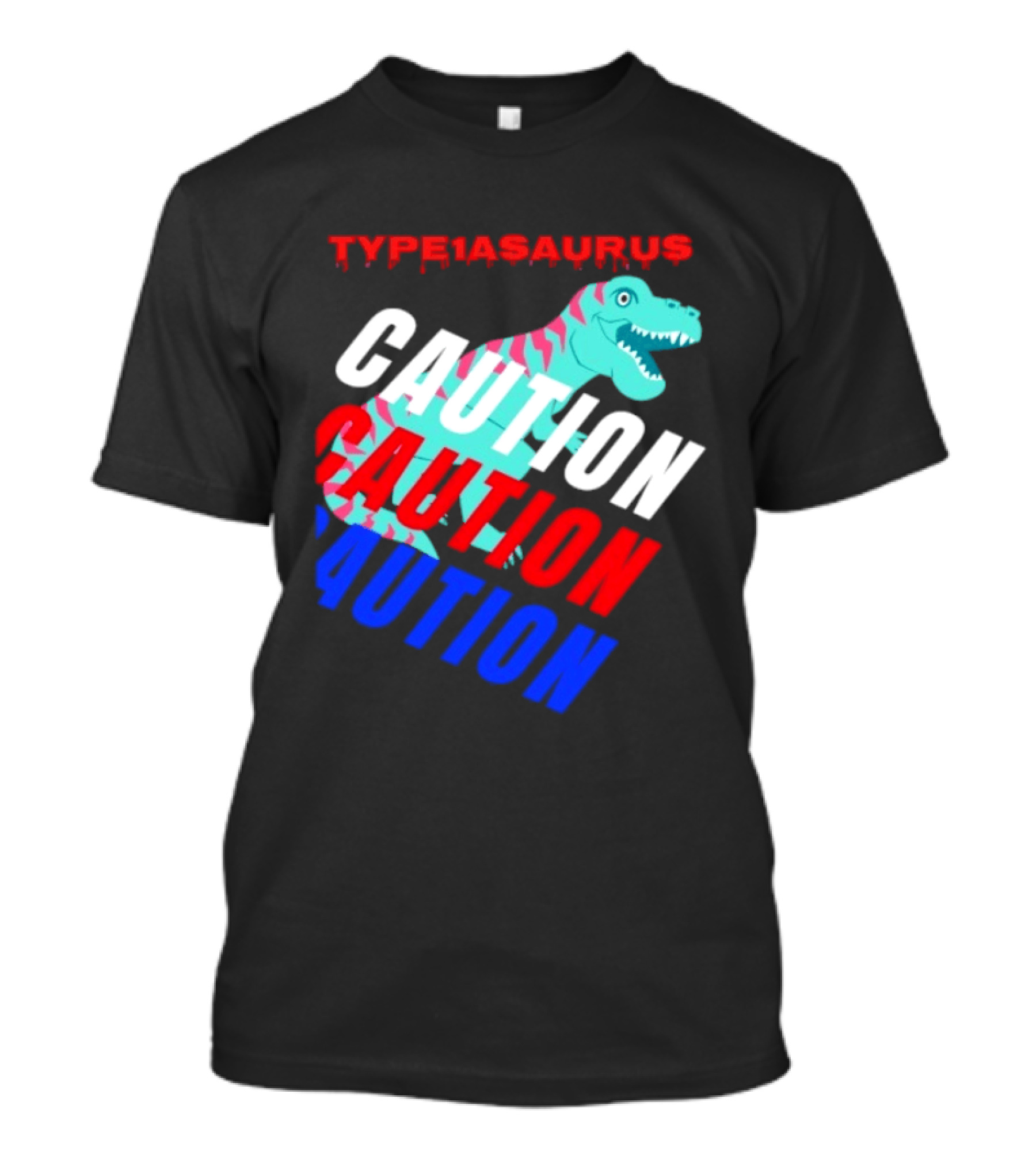 CAUTION Type1asaurus Dinosaur Warning T-Shirt